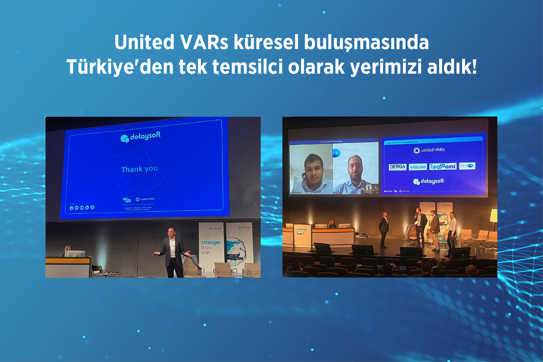 United VARs küresel buluşmasında Türkiye’den tek temsilci olarak yer aldık!