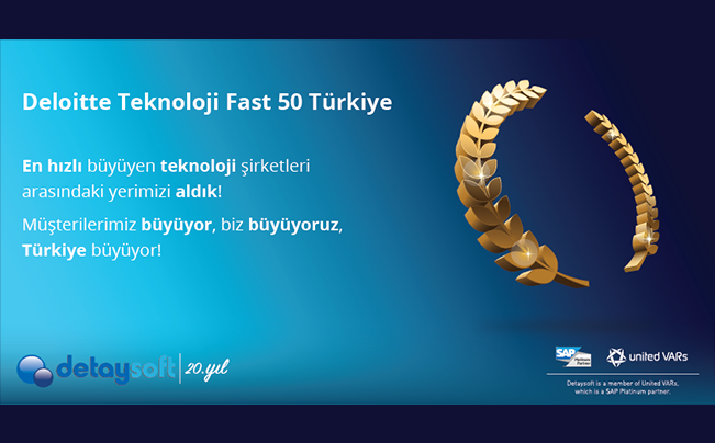 Deloitte Teknoloji Fast 50’deki yerimizi aldık