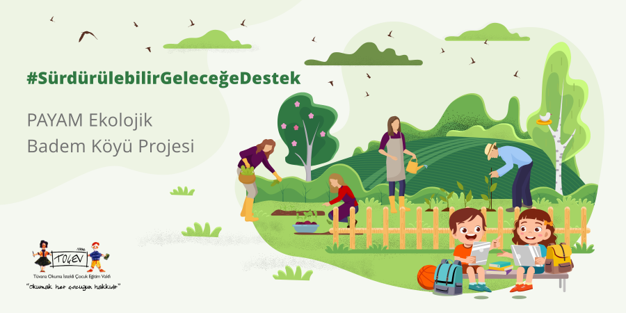 Sürdürülebilir bir gelecek için çocuklarımızın yarınlarına ışık tutuyoruz! (2022)